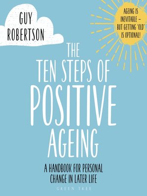 cover image of The Ten Steps of Positive Ageing